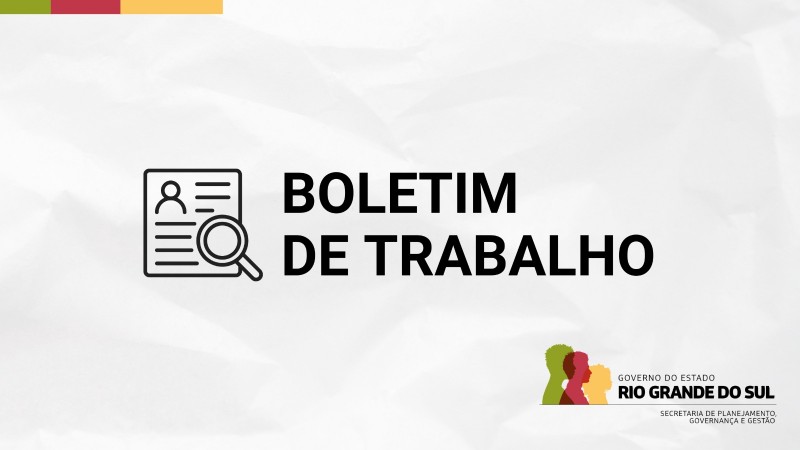 boletim de trabalho do RS