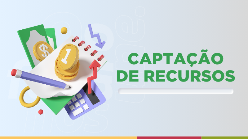 CAPTAÇÃO DE RECURSOSECURSOS (1)