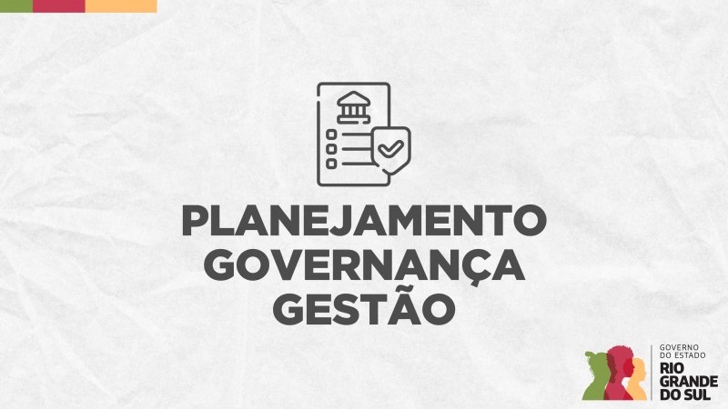 Planejamento, governança e Gestão
